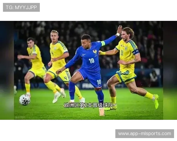 法国4-0乌克兰，姆巴佩两射一传助高卢雄鸡提前晋级世界杯